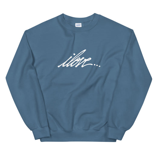 i Love Unisex Sweatshirt